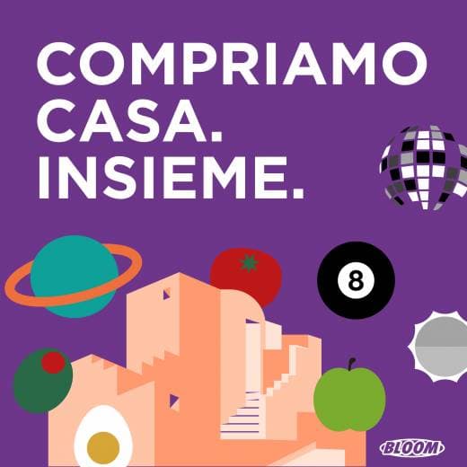 COMPRIAMO CASA. INSIEME.